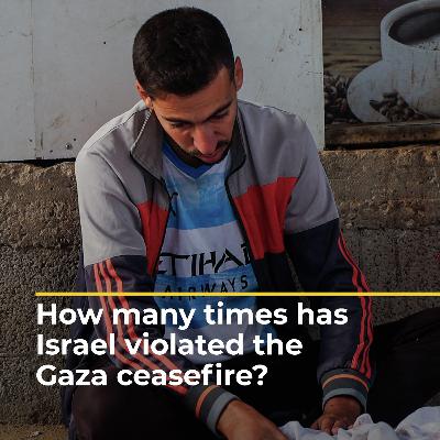 How many times has Israel violated the Gaza ceasefire? | AJ #shorts