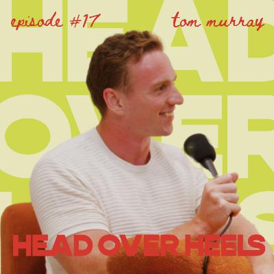 Why Can't Men Commit? ft. Tom Murray | #75