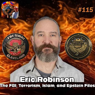 Eric Robinson - Experience in The FBI, Terrorism, Islam, and Epstein Files