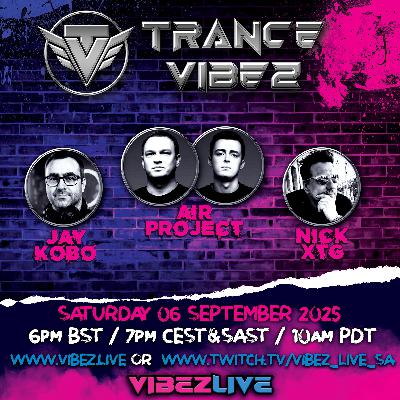 Vibez Live 2025 Guest Set (Trance) Vibez Live 2025 Guest Set (Trance)