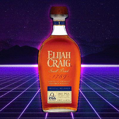 Elijah Craig’s PGA Championship Bourbon + Old Forester & Four Roses Drop 2025 Limited Editions!