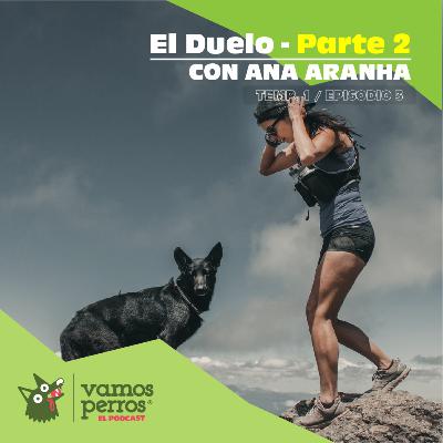 El Duelo - Parte 2