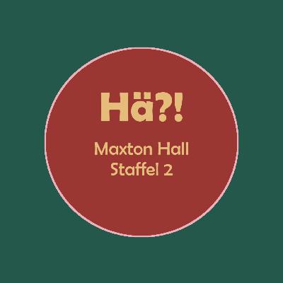 138 Maxton Hall S2 138 Maxton Hall S2