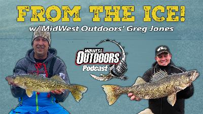 Episode #44 Greg Jones MidWest Outdoors Episode #44 Greg Jones MidWest Outdoors