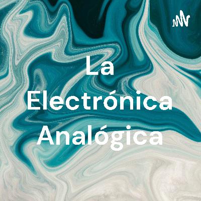 Electrónica Analógica