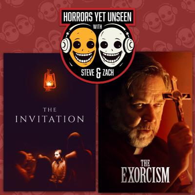 Ep 54: “The Invitation” (2015) & “The Exorcism” (2024)