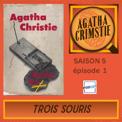 Trois Souris