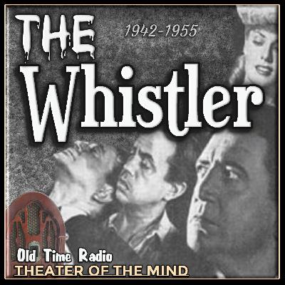 Trade Mark - The Whistler | 01/28/1951 (Ep452)