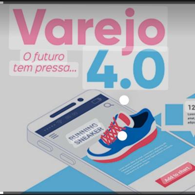 Varejo 4.0