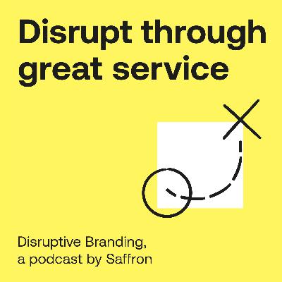 Disrupt through great service