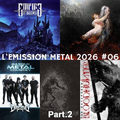 EMISSION METAL 2026 #06 Part.2: Immolation, Bloodhunter, Dire End, Empire of Disease, Malum