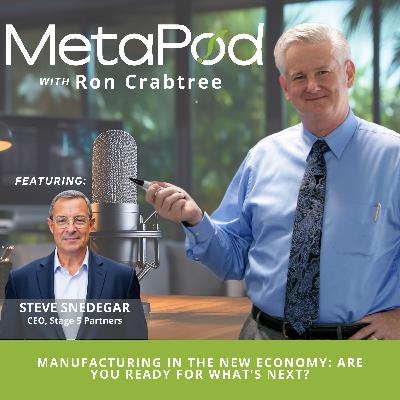 Manufacturing in the New Economy: Are You Ready for What’s Next?