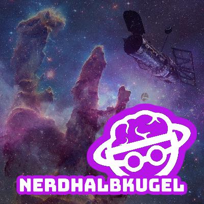 Episode 56 - Hubble: Das Nerdraumteleskop