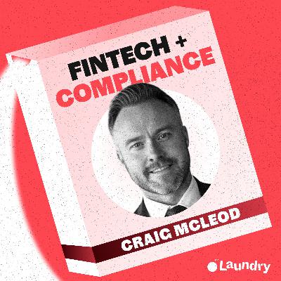E125: How fintech grows up and gets compliant