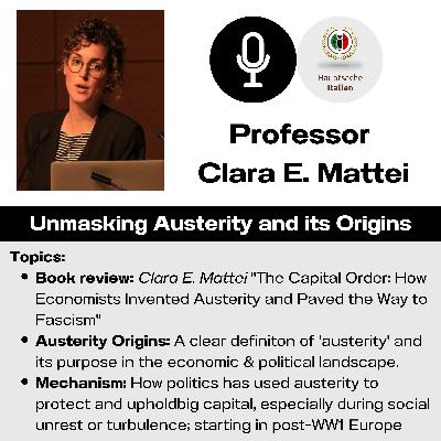 Unmasking Austerity with Prof. Clara E. Mattei