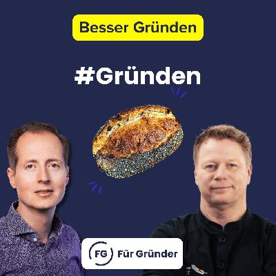 Er trotzt dem Bäckerei-Sterben: Klares Konzept "ohne Schnick-Schnack"  (mit Brotsommelier Sascha Schäfer #274)