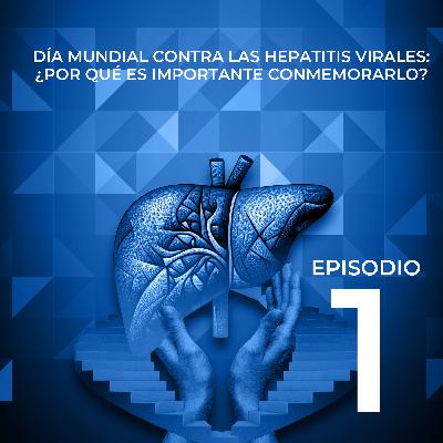 Día mundial contra las hepatitis virales: ¿Por qué es importante conmemorarlo? Día mundial contra las hepatitis virales: ¿Por qué es importante conmemorarlo?
