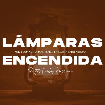 Lámparas encendidas / Mateo 25:1-10