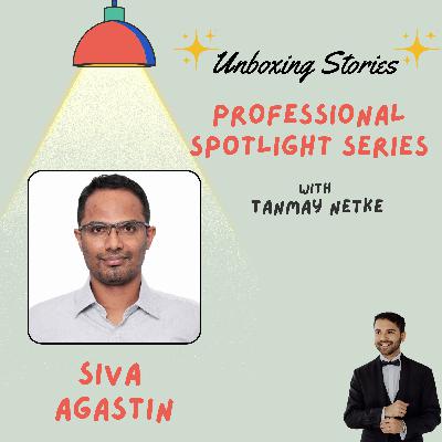 Spotlight on Siva Agastin