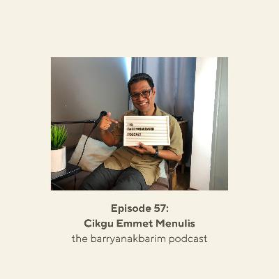 Episode 57 : Cikgu Emmet Menulis