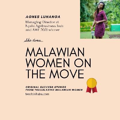 Malawian women on the move: Agnes Luhanga