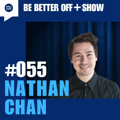 #055 - Nathan Chan #055 - Nathan Chan