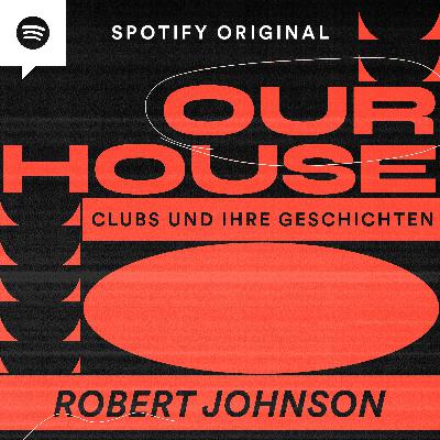 Robert Johnson: Was macht einen guten Club aus? 📍 Offenbach am Main