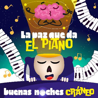 La paz que da el piano (serenidad)