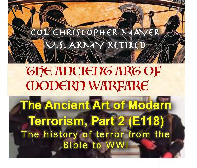 Is Terrorism Ancient or a Modern Development? (E118)