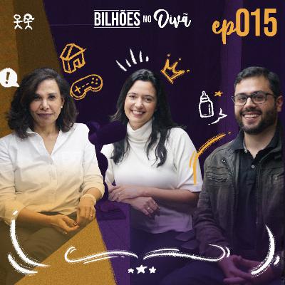 Bilhões no Divã ep#15 - Futuros bilionários: educação financeira para as crianças
