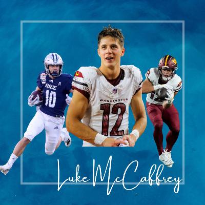 Inside the Rookie Year: Luke McCaffrey on the Draft, Jayden Daniels, and the New-Look Commanders