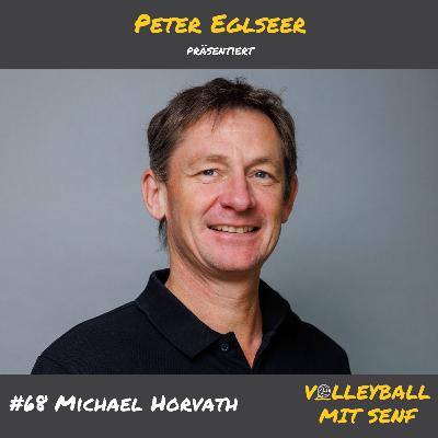 #68 - Michael Horvath über den Spagat zwischen Verband, Akademie und der Heimat
