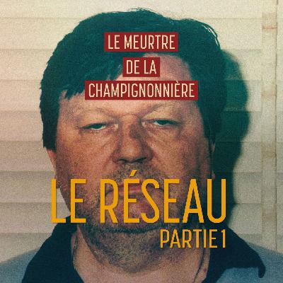 Episode 5 : La piste du réseau (partie 1)