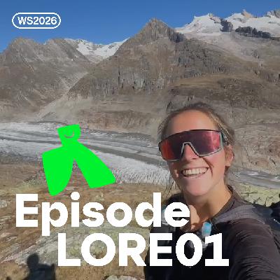 LORE01 - over de swiss alps 50, team trail herinneringen, raceverkenning en -simulatie, en memorabele memo’s + hoe bepalen we kwalitatieve wedstrijddoelen?