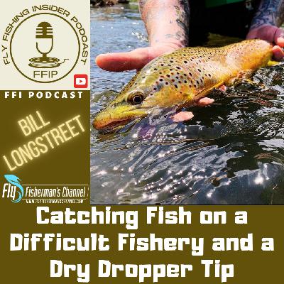 Catching Fish on a Difficult Fishery and a Dry Dropper Tip