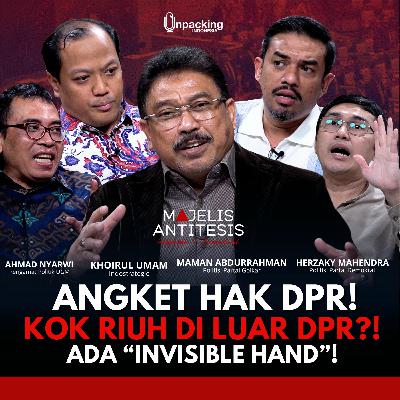 Angket di Simpang Jalan! Target Pilpres atau Pileg? Semua Peserta Pemilu Curang! [MAJELIS ANTITESIS]