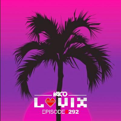 LOVIX Episode 292 LOVIX Episode 292