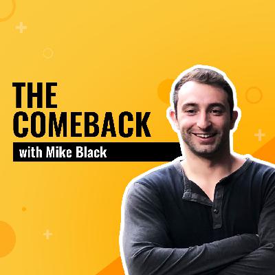 Is It Viable? How to Vet Business Ideas - The Comeback LIVE w/ Mike Black