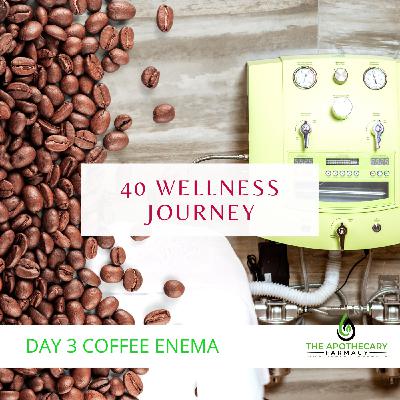 Day 3 Of 40 _ Organic Coffee enema_ Wellness Journey Day 3 Of 40 _ Organic Coffee enema_ Wellness Journey