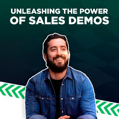 Unleashing the Power of Sales Demos // With Mor Assouline Unleashing the Power of Sales Demos // With Mor Assouline