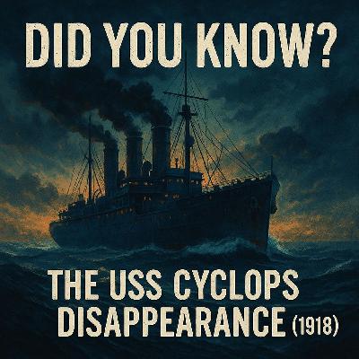 The USS Cyclops Disappearance (1918)
