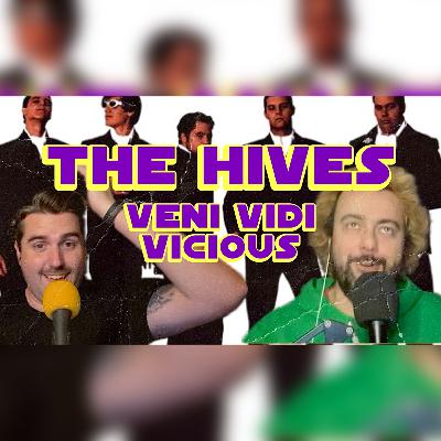 The Hives Veni Vidi Vicious Album Breakdown