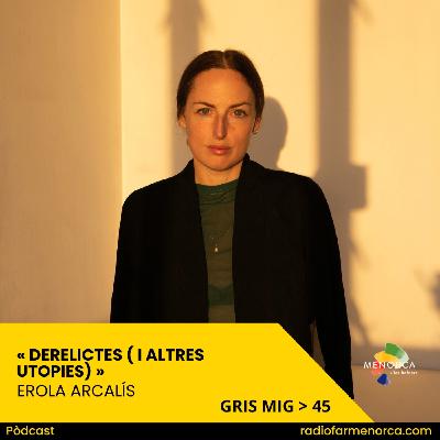 MDF 45 > EROLA ARCALÍS