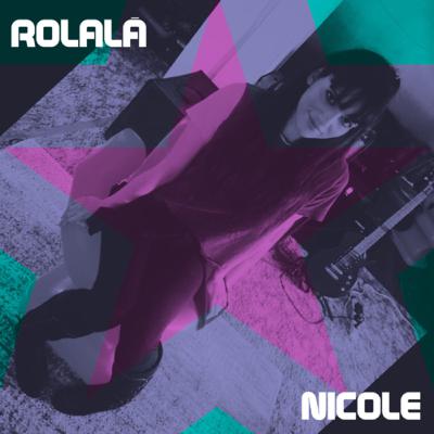 Rolalá Temporada 2 Episodio 7: Nicole Rolalá Temporada 2 Episodio 7: Nicole