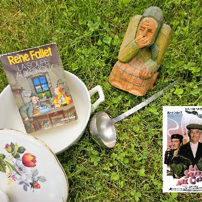 La soupe aux choux de René Fallet La soupe aux choux de René Fallet