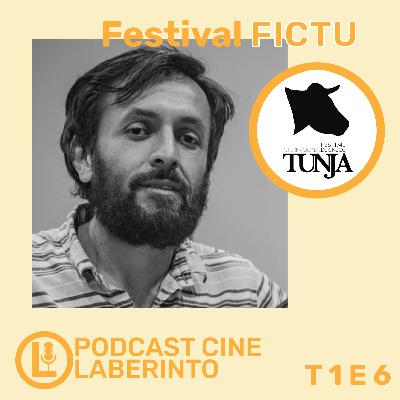 Gestando encuentros | Conversación con Miguel Zanguña director del Festival Internacional de Cine de Tunja FICTU