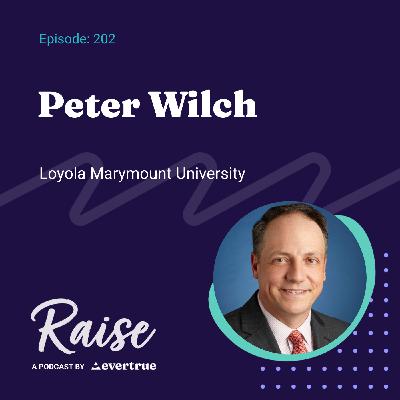 202: Peter Wilch, Loyola Marymount University