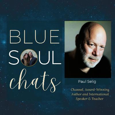 EP138: Paul Selig, Spiritual Teacher, Author & Channel on Levels of Consciousness