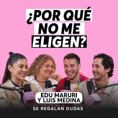Lo que los hombres piensan sobre el amor y el compromiso hoy | Edu Maruri y Luis Medina | Ep 646