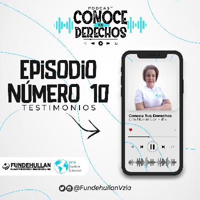 Podcast Conoce Tus Derechos: Testimonio víctima de vulneración al derecho a la Libertad de Expresión